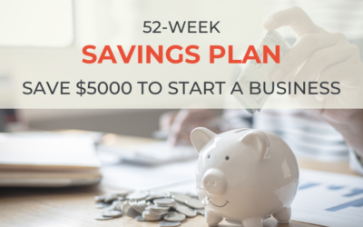 52-week savings plan; save $5000 to start a business