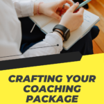How To Create Your Coaching Package | Success Savvy Mom | successsavvymom.com